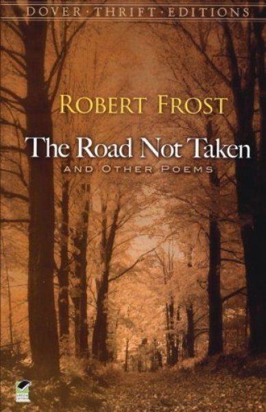 summary robert frost the road not taken summary